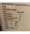 My Cleaning Time Fingers Dipped Glove. One Size Fits All. 91080 Pairs. EXW Los Angeles